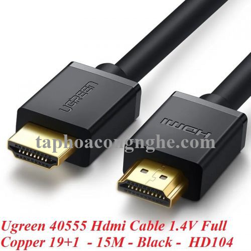 Ugreen 40555 15M 1080p 60hz cáp Hdmi 1.4V thuần đồng màu đen 19 + 1 Hd104 30040555